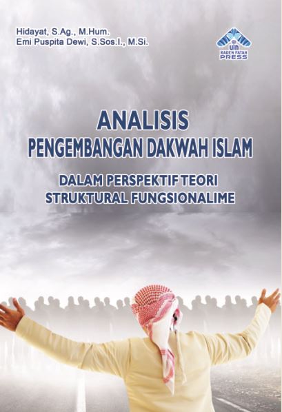 ANALISIS PENGEMBANGAN DAKWAH ISLAM DALAM PERSPEKTIF TEORI STRUKTURAL ...